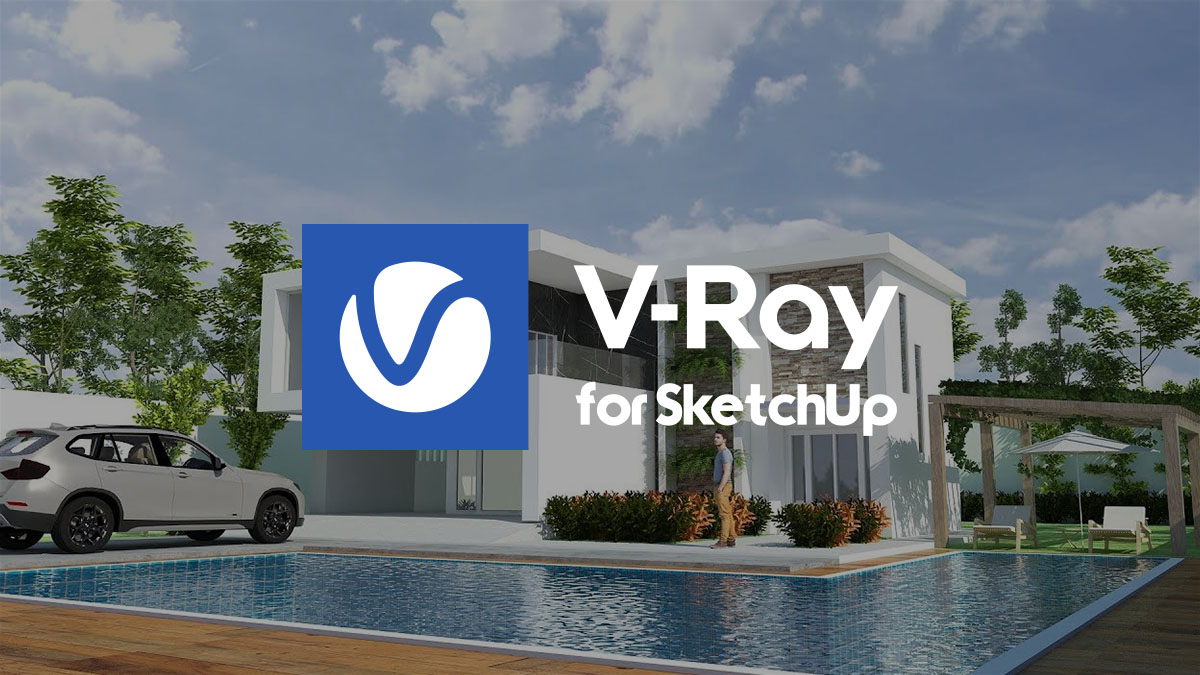 V-Ray for SketchUp